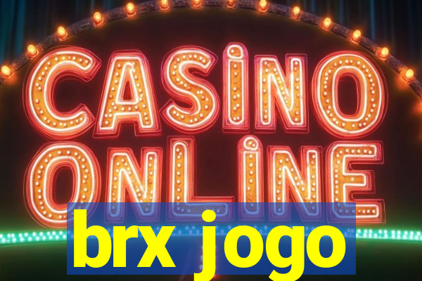 brx jogo